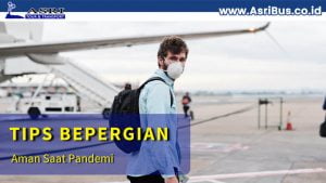 tips bepergian aman saat pandemi