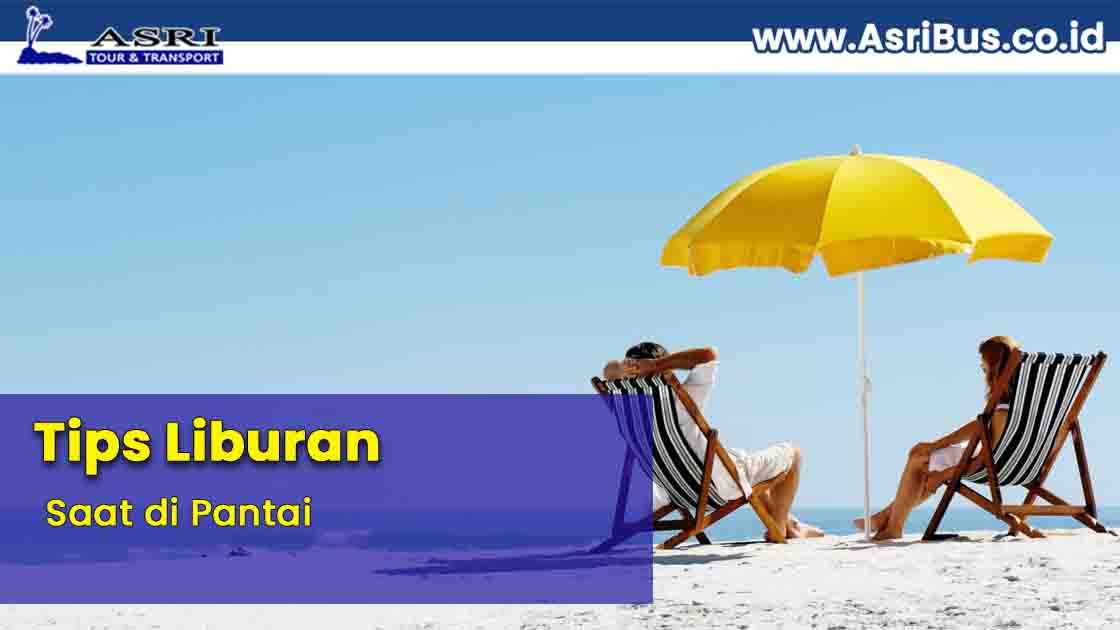 Tips-Liburan-Saat-di-Pantai